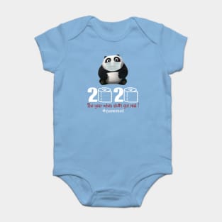 Panda 2020 The year when shit got real Baby Bodysuit